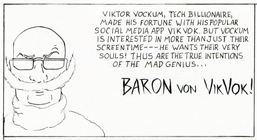 Captain Dumbphone #2: Introducing Baron Von VikVok!